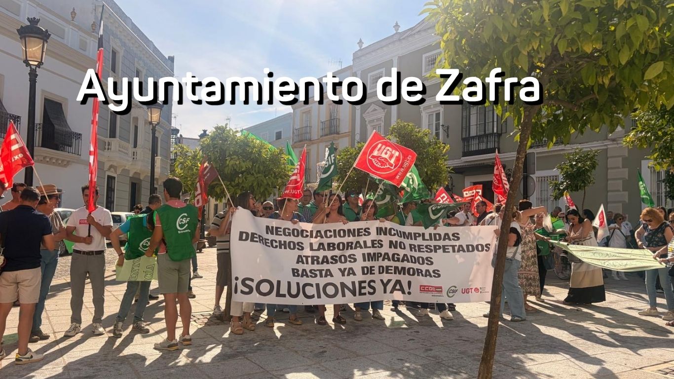 UGT advierte al Gobierno municipal de Zafra: las movilizaciones continuarán si no hay compromisos reales