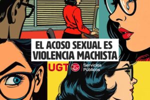 El acoso sexual es violencia machista