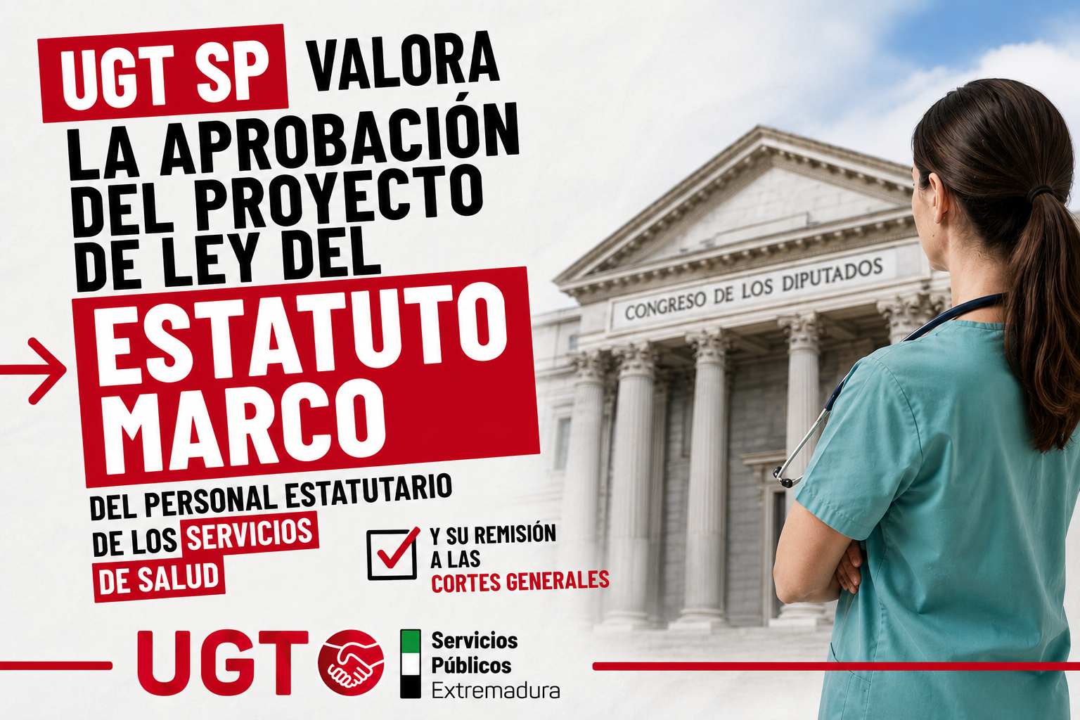 UGT Servicios Públicos, SATSE-FSES y FSS-CCOO y valoran la aprobación del nuevo Estatuto Marco y seguirán trabajando para mejorar el texto en el Parlamento