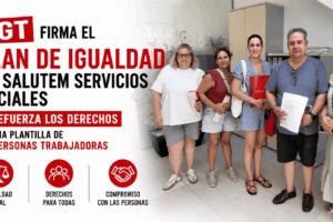 UGT firma el Plan de Igualdad en Salutem Servicios Sociales y refuerza los derechos de una plantilla de 53 personas trabajadoras