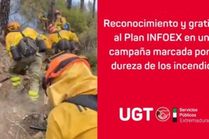 Reconocimiento y gratitud al Plan INFOEX en una campaña marcada por la dureza de los incendios