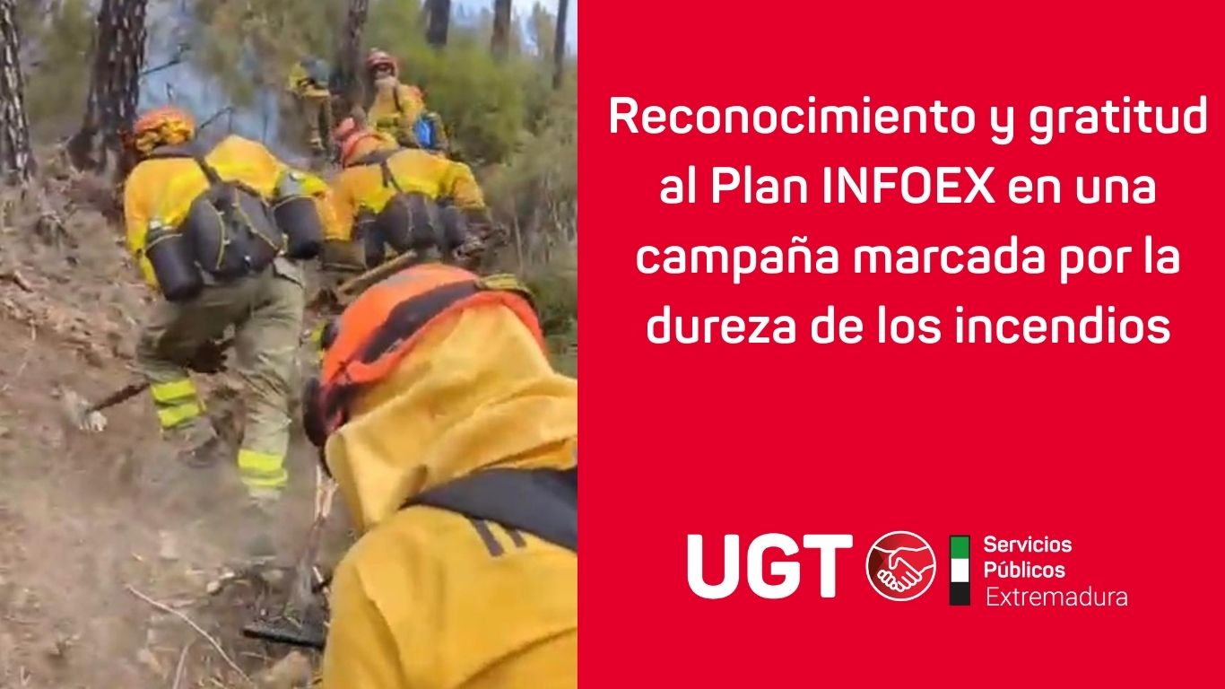 En este momento estás viendo Reconocimiento y gratitud al Plan INFOEX en una campaña marcada por la dureza de los incendios