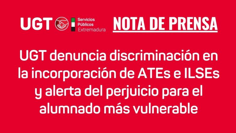 Lee más sobre el artículo UGT denuncia discriminación en la incorporación de ATEs e ILSEs y alerta del perjuicio para el alumnado más vulnerable