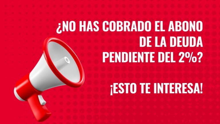 Lee más sobre el artículo Aclaramos el procedimiento para reclamar el pago pendiente del 2% de 2020 a empleados públicos