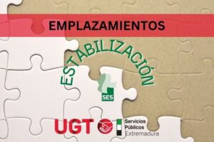 #UGTSalud | Estabilización. Emplazamientos