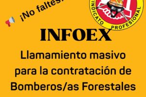 Llamamiento masivo para la contratación de Bomberos/as Forestales Conductores/as del Plan INFOEX
