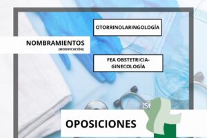 UGTSalud | OPE. Nombramiento Modificación FEA Otorrinolaringología y Obstetricia-Ginecología.