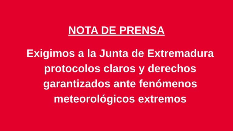 Lee más sobre el artículo UGT Servicios Públicos Extremadura exige a la Junta protocolos claros y derechos garantizados ante fenómenos meteorológicos extremos