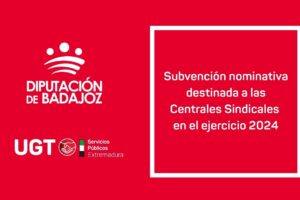 Subvención nominativa destinada a las Centrales Sindicales en el ejercicio 2024