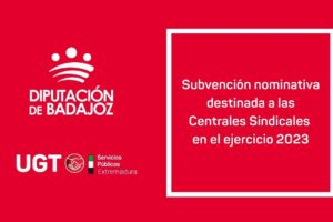 Subvención nominativa destinada a las Centrales Sindicales en el ejercicio 2023
