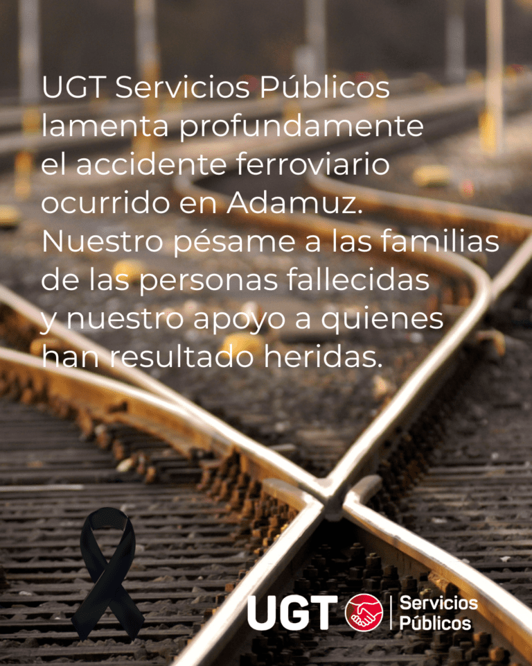 Lee más sobre el artículo UGT Servicios Públicos expresa su pesar por el accidente ferroviario ocurrido en Adamuz