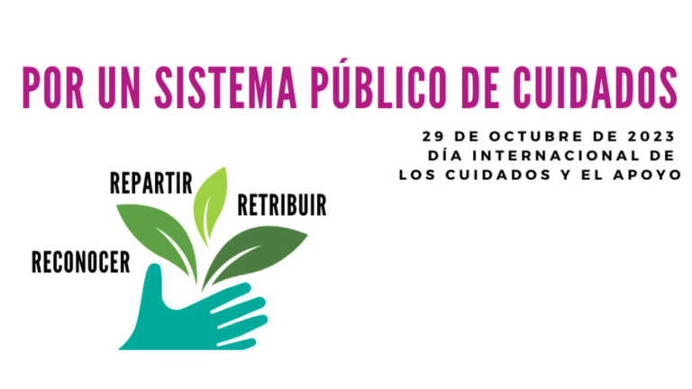 Lee más sobre el artículo Por un sistema público de cuidados: Reconocer, repartir, retribuir