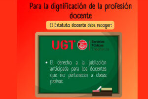 #UGTEnseñanza | Derecho a la jubilación anticipada para todos los docentes