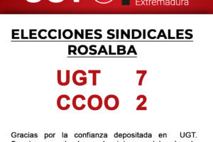 UGT logra una victoria mayoritaria en las Elecciones Sindicales de Rosalba